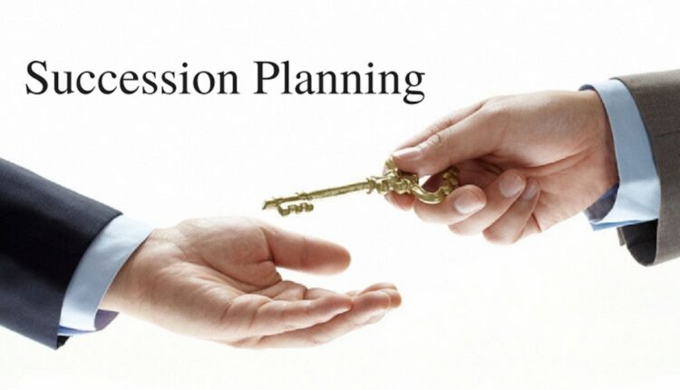 Planning for Business Succession: 7 Ways Of Ensuring Smooth Transition