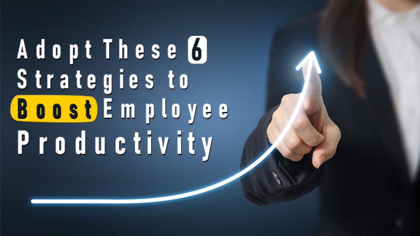 6 Ways To Boost Employee Engagement For Productive 2024