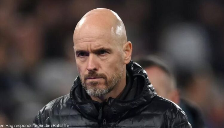 Erik ten Hag responds to Sir Jim Ratcliffe